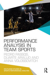 Title: Performance Analysis in Team Sports, Author: Pedro Passos