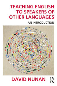 Title: Teaching English to Speakers of Other Languages: An Introduction, Author: David Nunan