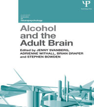 Title: Alcohol and the Adult Brain, Author: Jenny Svanberg