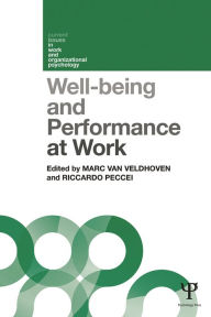 Title: Well-being and Performance at Work: The role of context, Author: Marc van Veldhoven