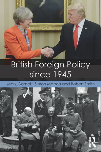 British Foreign Policy since 1945