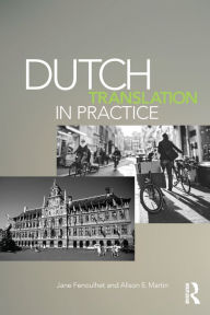 Title: Dutch Translation in Practice, Author: Jane Fenoulhet