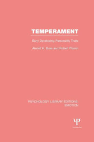 Title: Temperament: Early Developing Personality Traits, Author: Arnold H. Buss