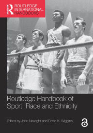 Title: Routledge Handbook of Sport, Race and Ethnicity, Author: John Nauright
