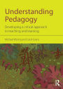 Understanding Pedagogy: Developing a critical approach to teaching and learning