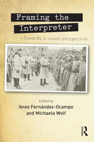 Framing the Interpreter: Towards a visual perspective