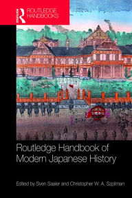 Title: Routledge Handbook of Modern Japanese History, Author: Sven Saaler