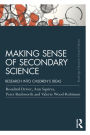 Making Sense of Secondary Science: Research into children's ideas