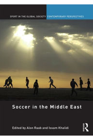 Title: Soccer in the Middle East, Author: Alon Raab