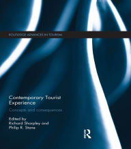 Title: Contemporary Tourist Experience: Concepts and Consequences, Author: Richard Sharpley