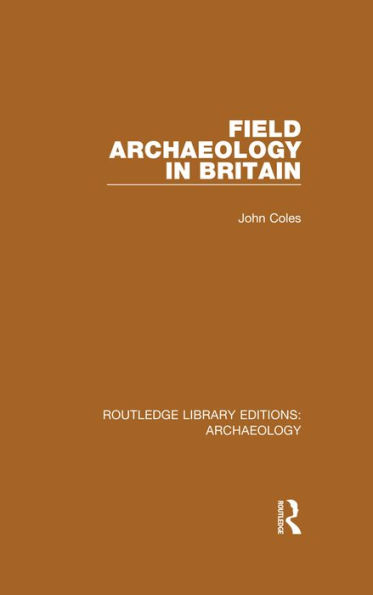 Field Archaeology in Britain