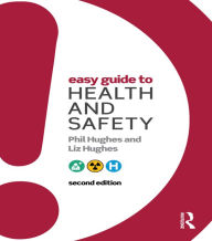 Title: Easy Guide to Health and Safety, Author: Phil Hughes