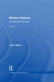 Title: Modern Hebrew: An Essential Grammar, Author: Lewis Glinert