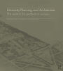 University Planning and Architecture: The search for perfection