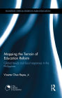Mapping the Terrain of Education Reform: Global trends and local responses in the Philippines