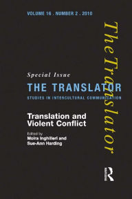 Title: Translation and Violent Conflict, Author: Moira Inghilleri