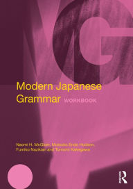 Title: Modern Japanese Grammar Workbook, Author: Naomi McGloin