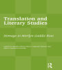 Translation and Literary Studies: Homage to Marilyn Gaddis Rose