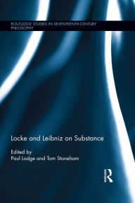 Title: Locke and Leibniz on Substance, Author: Paul Lodge