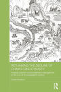 Rethinking the Decline of China's Qing Dynasty: Imperial Activism and Borderland Management at the Turn of the Nineteenth Century