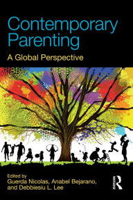 Title: Contemporary Parenting: A Global Perspective, Author: Guerda Nicolas