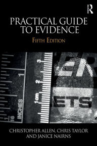 Title: Practical Guide to Evidence, Author: Christopher Allen