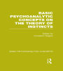 Basic Psychoanalytic Concepts on the Theory of Instincts