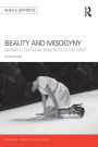 Beauty and Misogyny: Harmful cultural practices in the West