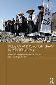 Title: Religion and Psychotherapy in Modern Japan, Author: Christopher Harding