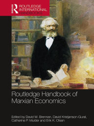 Title: Routledge Handbook of Marxian Economics, Author: David M. Brennan