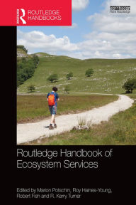 Title: Routledge Handbook of Ecosystem Services, Author: Marion Potschin