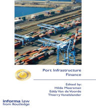 Title: Port Infrastructure Finance, Author: Hilde Meersman