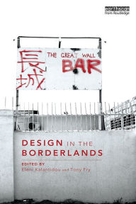 Title: Design in the Borderlands, Author: Eleni Kalantidou