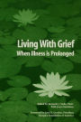 Living With Grief: When Illness is Prolonged