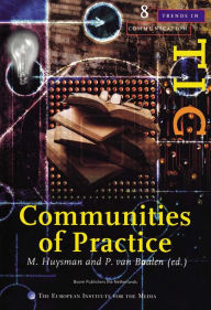 Title: Communities of Practice: A Special Issue of trends in Communication, Author: Marleen Huysman