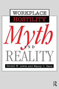 Title: Violence In The Workplace: Myth & Reality, Author: Gerald Lewis