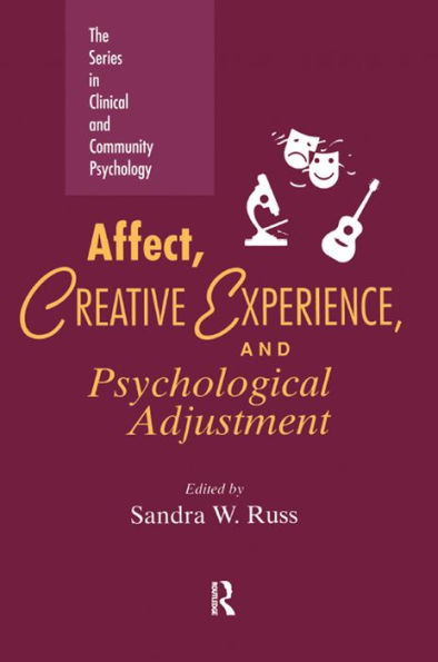 Affect, Creative Experience, And Psychological Adjustment