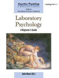 Title: Laboratory Psychology: A Beginner's Guide, Author: Julia Nunn