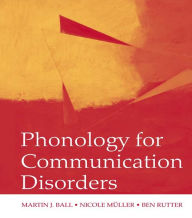 Title: Phonology for Communication Disorders, Author: Martin J. Ball