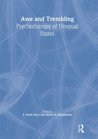 Title: Awe and Trembling: Psychotherapy of Unusual States, Author: E Mark Stern