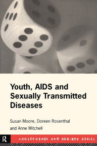 Title: Youth, AIDS and Sexually Transmitted Diseases, Author: Anne Mitchell