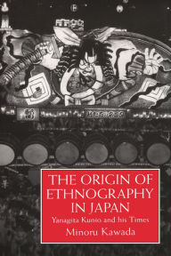 Title: Origin Of Ethnography In Japan, Author: Kawada