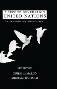 Title: Second Generation United Nations, Author: Michael Bartolo