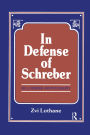 In Defense of Schreber: Soul Murder and Psychiatry