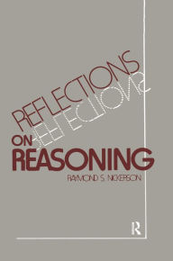 Title: Reflections on Reasoning, Author: Raymond S. Nickerson