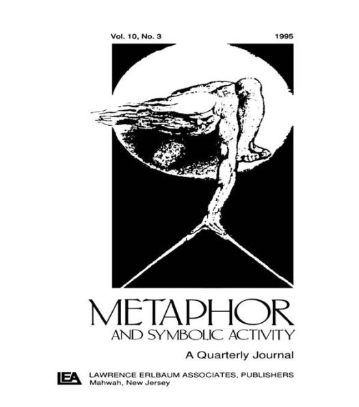 Metaphor and Philosophy: A Special Issue of metaphor and Symbolic Activity
