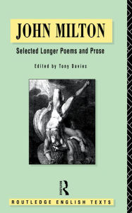 Title: John Milton: Selected Longer Poems and Prose, Author: John Milton