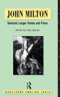 John Milton: Selected Longer Poems and Prose