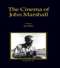 Title: Cinema of John Marshall, Author: Jay Ruby