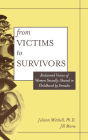 From Victim To Survivor: Women Survivors Of Female Perpetrators by ...